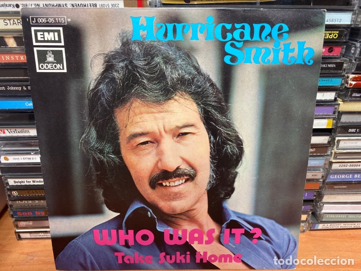 Discos de vinilo: Hurricane Smith - Who Was It? (7&rdquo;, Single) - Foto 1