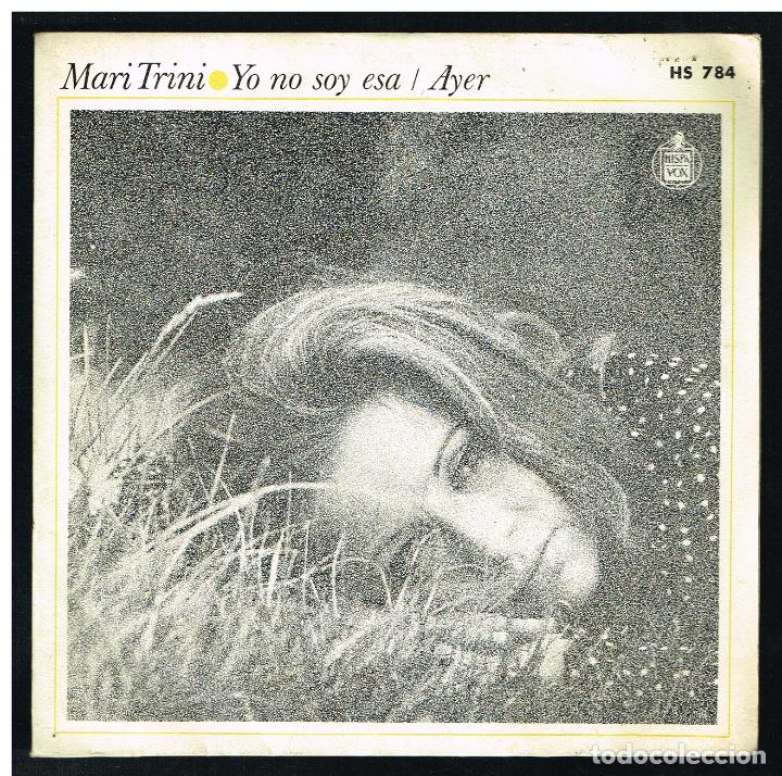 Discos de vinilo: MARI TRINI - YO NO SOY ESA / AYER - SINGLE 1972 - Foto 1 - 297174973