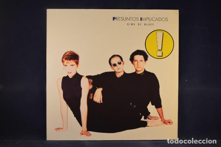 Discos de vinilo: PRESUNTOS IMPLICADOS - ALMA DE BLUES - LP - Foto 1