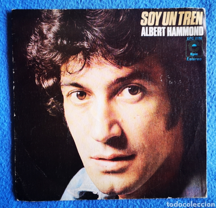 Discos de vinilo: ALBERT HAMMOND - SOY TU TREN - Foto 1