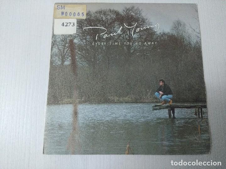 Discos de vinilo: PAUL YOUNG/EVERYTIME YOU GO AWAY/SINGLE. - Foto 1