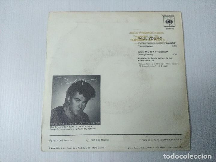 Discos de vinilo: PAUL YOUNG/EVERYTHING MUST CHANGE/SINGLE. - Foto 3