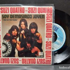 Discos de vinilo: SUZI QUATRO SOY DEMASIADO JOVEN SINGLE SPAIN 1975 PDELUXE