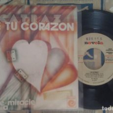 Discos de vinilo: ALCATRAZ ABRE TU CORAZON/MAKE ME A MIRACLE NOVOLA 1977. Lote 297716743