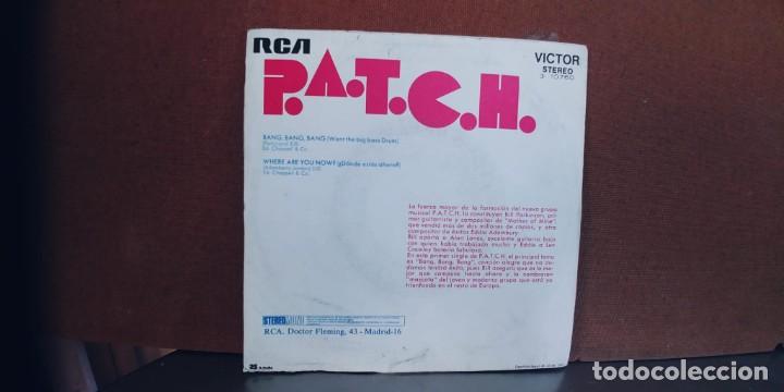 Discos de vinilo: P.A.T.C.H.-SINGLE BANG BANG BANG - Foto 2