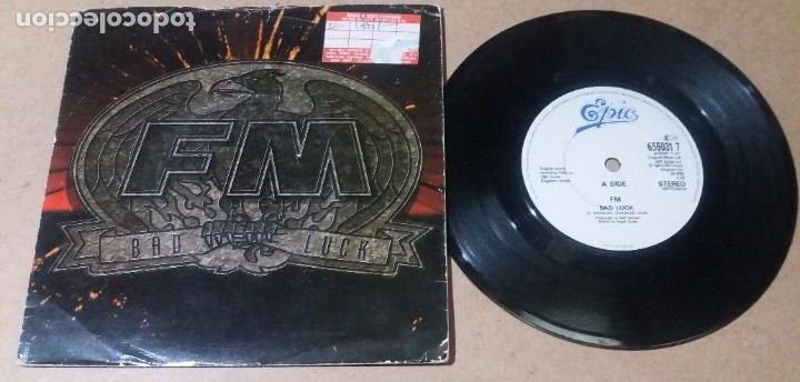 Discos de vinilo: FM / BAD LUCK / SINGLE 7 PULGADAS - Foto 1