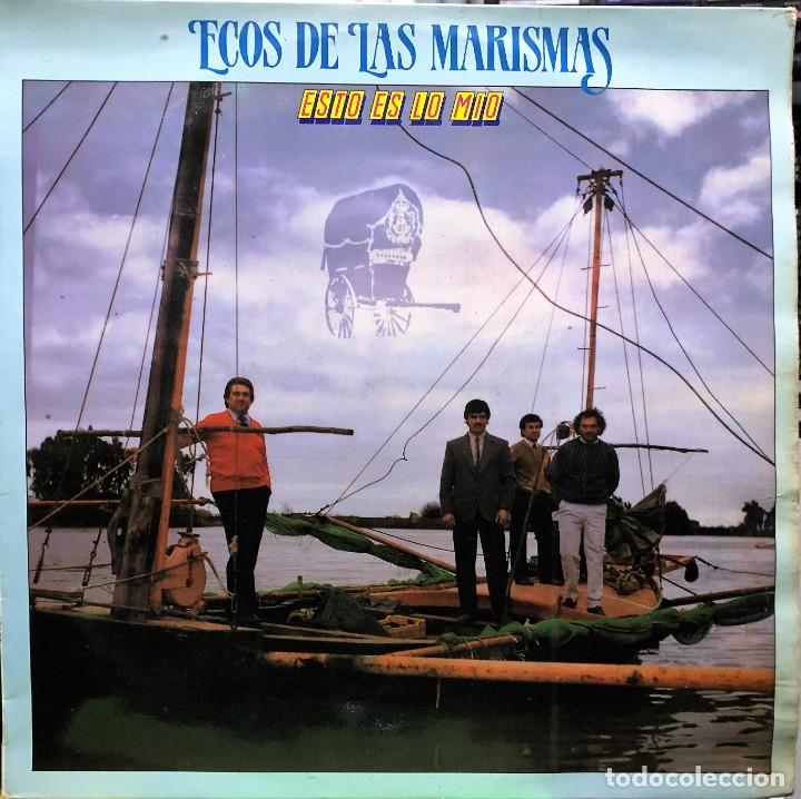 Discos de vinilo: Ecos De Las Marismas &ndash; Esto Es Lo Mio - Foto 1