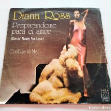 Discos de vinilo: VINILO SINGLE DE DIANA ROSS. PREPARANDOME PARA EL AMOR. 1977.. Lote 298191113