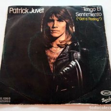 Discos de vinilo: VINILO SINGLE DE PATRICK JUVET. TENGO EL SENTIMIENTO. 1978.