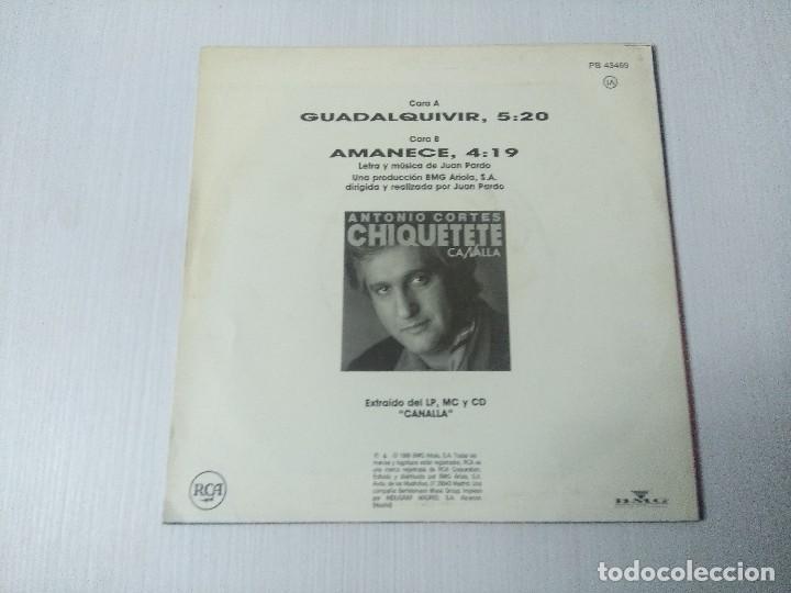 Discos de vinilo: CHIQUETETE/GUADALQUIVER/SINGLE. - Foto 3