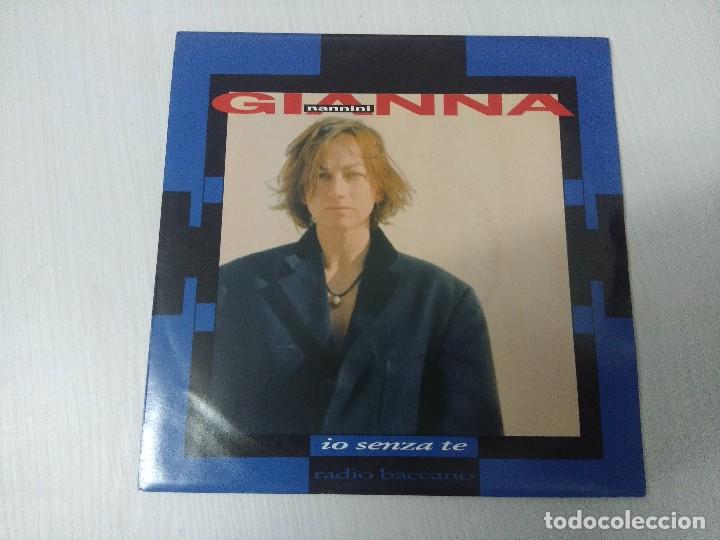Discos de vinilo: GIANNA NANNINI/IO SENZA TE/SINGLE. - Foto 1