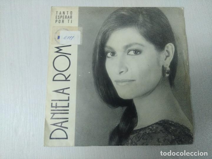 Discos de vinilo: DANIELA ROMO/TANTO ESPERAR POR TI/SINGLE. - Foto 1