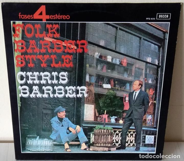 Discos de vinilo: CHRIS BARBER - FOLK BARBER STYLE DECCA - 1966 - Foto 1