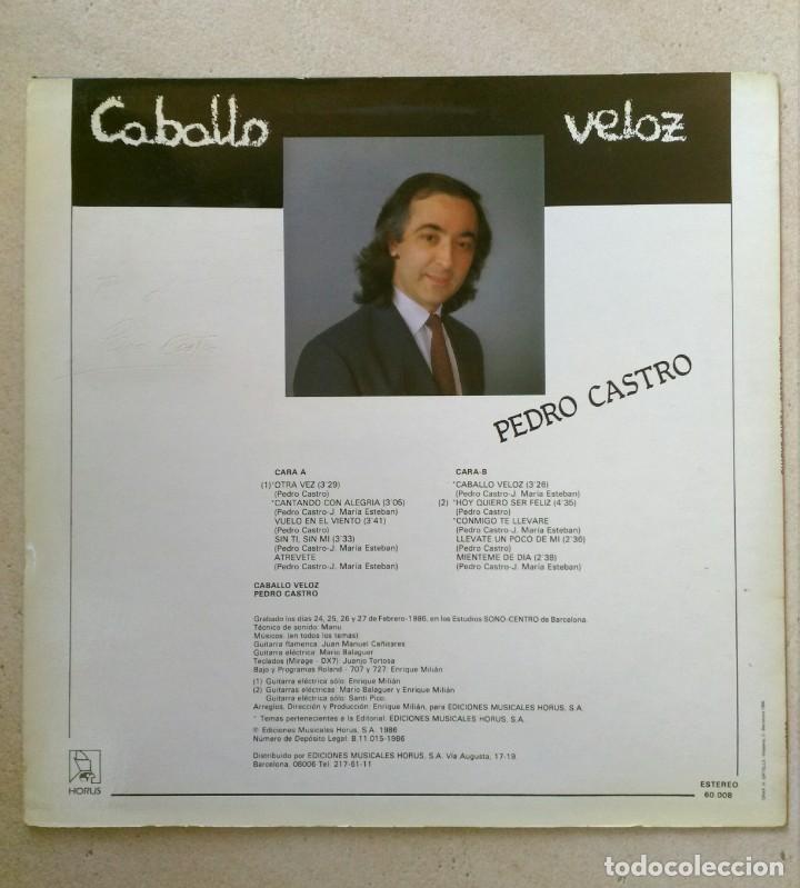 Discos de vinilo: LP de PEDRO CASTRO - Caballo veloz (1986) - Foto 2