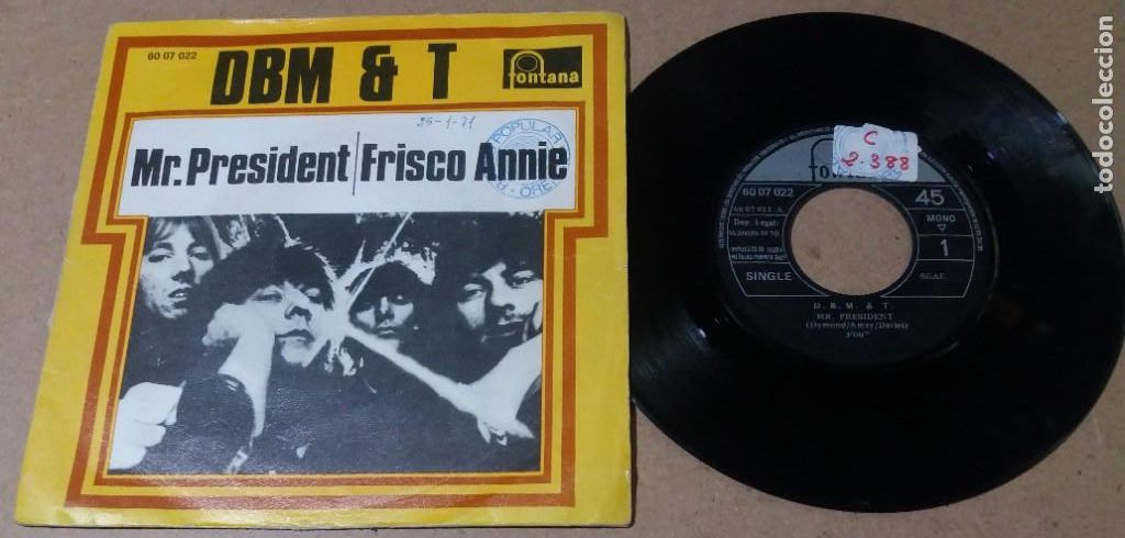 Discos de vinilo: DBM & T / MR. PRESIDENT / SINGLE 7 PULGADAS - Foto 1