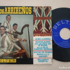 Discos de vinilo: LOS ARRIBEÑOS - ALMA LLANERA +3 - RARO EP BELTER DE 1967 EN PERFECTO ESTADO. Lote 298899503