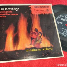 Discos de vinilo: XIOMARA ALFARO SIBONEY/MALAGUEÑA/ANGELITOS NEGROS/BAHIA EP 7'' 1961 RCA ESPAÑA SPAIN