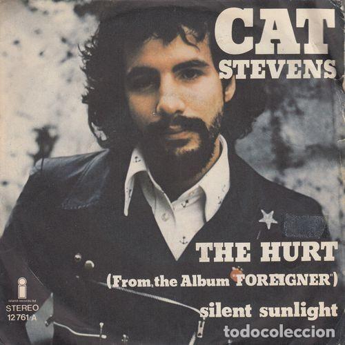Discos de vinilo: CAT STEVENS - THE HURT - SINGLE EDICION ESPA&Ntilde;OLA # - Foto 1
