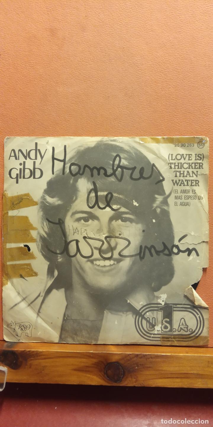 Discos de vinilo: SINGLE. ANDY GIBB. LOVE IS. THICKER THAN WATER. - Foto 1