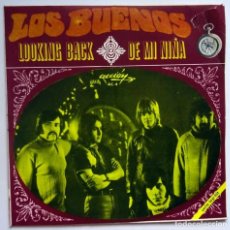 Discos de vinilo: LOS BUENOS ¨LOOKING BACK¨ AND ¨DE MI NIÑA¨. Lote 299519393