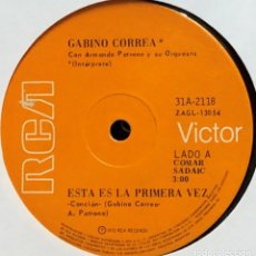 Discos de vinilo: SENCILLO ARGENTINO DE GABINO CORREA AÑO 1972. Lote 299599008