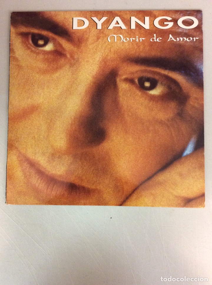 Discos de vinilo: Dyango. Morir de amor - Foto 1