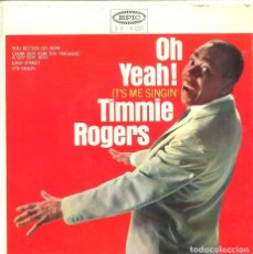 Discos de vinilo: TIMMIE ROGERS / YOU BETTER GO NOW + 3 (EP EPIC 1965). Lote 299774663