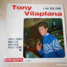 Discos de vinilo: TONY VILAPLANA Y SUS TEEN STARS, EP, LARGAS NOCHES + 3, AÑO 1964, VERGARA 35.0.076 C
