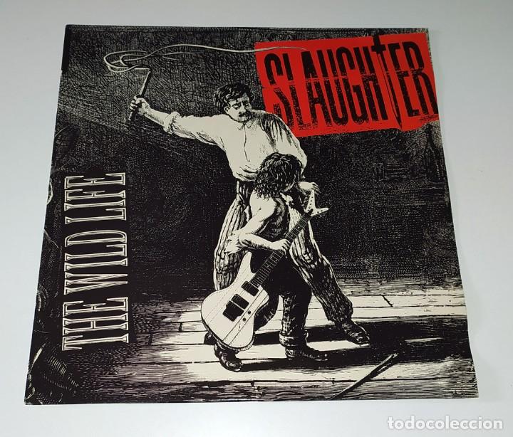 Discos de vinilo: LP SLAUGHTER - THE WILD LIFE 1992 - Foto 1