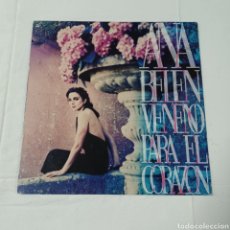 Discos de vinilo: ANA BELEN - VENENO PARA EL CORAZON