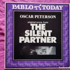 Discos de vinilo: OSCAR PETERSON - ORIGINAL SCORE FROM THE SILENT PARTNER - LP - REINO UNIDO. Lote 300078548