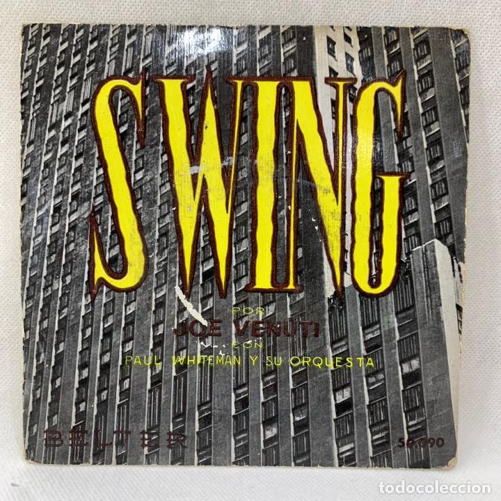 EP JOE VENUTI CON PAUL WHITEMAN Y SU ORQUESTA - SWING - ESPAÑA - AÑO 1957 (Música - Discos de Vinilo - EPs - Jazz, Jazz-Rock, Blues y R&B)