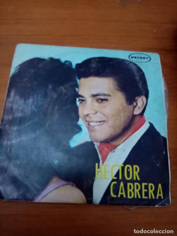 Discos de vinilo: HECTOR CABRERA. CUANDO.. CUANDO.. CUANDO. - Foto 1