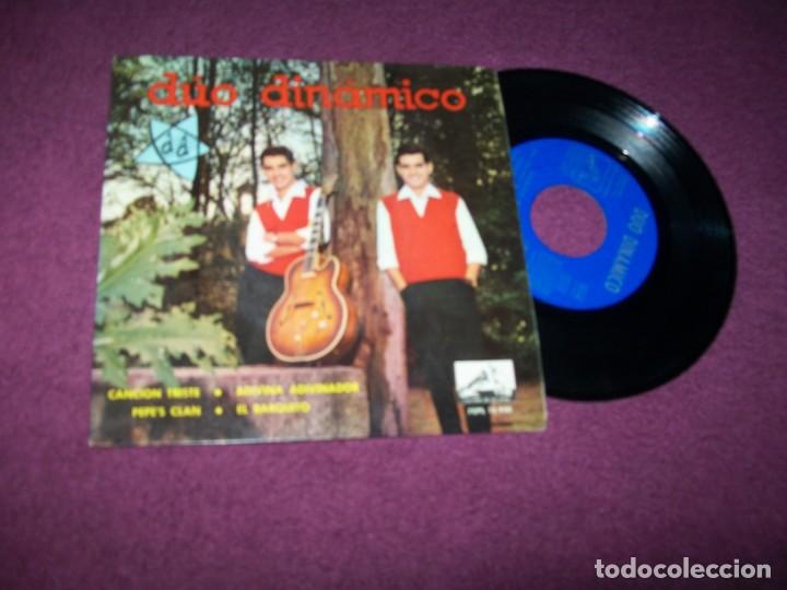 DÚO DINÁMICO - CANCIÓN TRISTE + ADIVINA ADIVINADOR + PEPES CLAN + EL BARQUITO - EP ED 1963 (Música - Discos de Vinilo - EPs - Grupos Españoles 50 y 60)