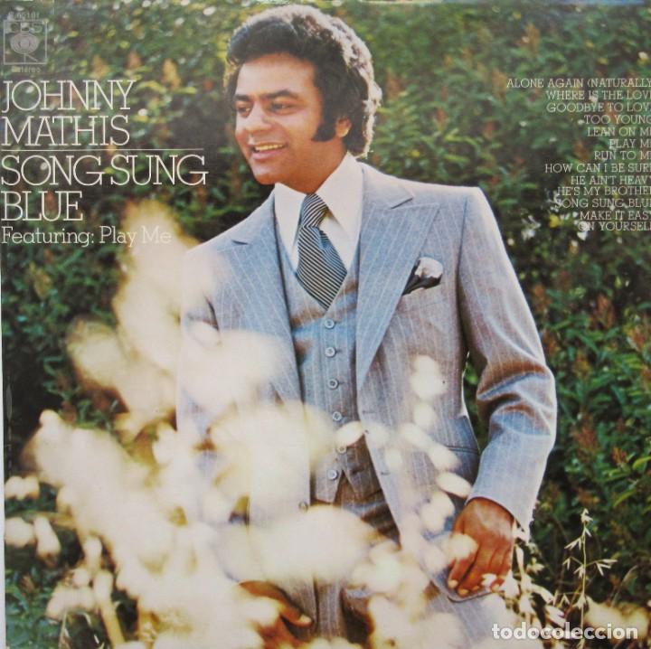 Discos de vinilo: JOHNNY MATHIS - SONG SUNG BLUE - Foto 1