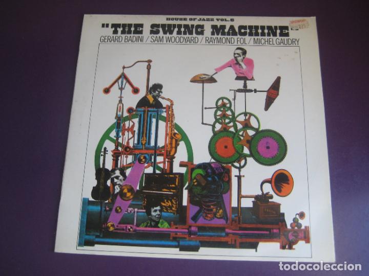 Disques de vinyle: G&eacute;rard Badini &lrm;&ndash; The Swing Machine - LP HOUSE OF JAZZ 1981 - JAZZ BOP - SIN USO