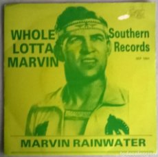 Discos de vinilo: MARVIN RAINWATER. WHOLE LOTTA MARVIN: HOT AND COLD/ MR BLUES/ I DIG YOU BABY/ TENNESSEE... AUTOGRAFO. Lote 300883713