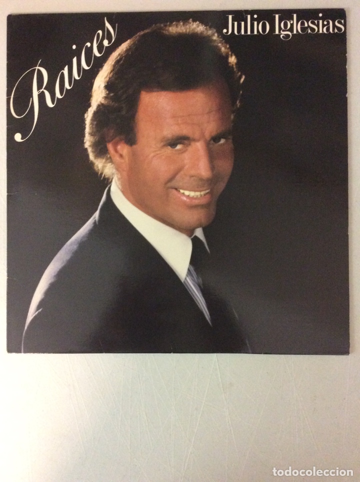 Discos de vinilo: Julio Iglesias. Raices. - Foto 1