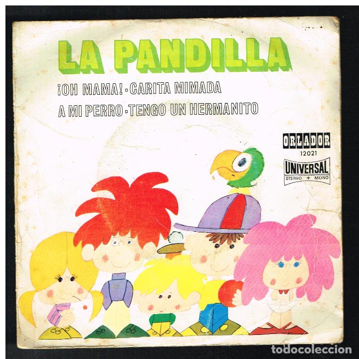 Discos de vinilo: LA PANDILLA - OH MAM&Aacute; + 3 - EP 1971 - Foto 1