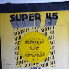 Discos de vinilo: *BAND OF GOLD, SYLVESTER, HISPAVOX, 1983. A1. Lote 301070703