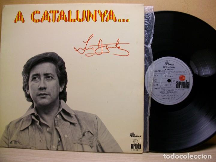 Discos de vinilo: Luis Aguile &ndash; A Catalunya... LP - Foto 1