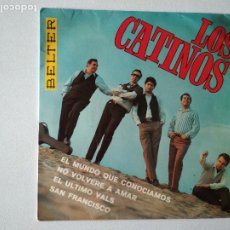 Discos de vinilo: LOS CATINOS - EL MUNDO QUE CONOCIAMOS - SAN FRANCISCO + 2 - EP SPAIN 1967. Lote 301403948