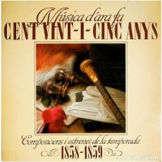 Discos de vinilo: MUSICA D´ARA FA CENT VINT - I - CINC ANYS - 1958-1859 - LP RCA SPAIN 1972. Lote 301489348