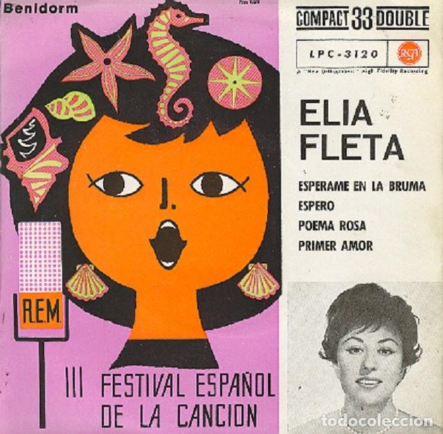 Discos de vinilo: Elia Fleta - III Festival de Benidorm - Espérame en la bruma; Espero+2 RCA LPC - 3120 - 1961 - Foto 1 - 301557208