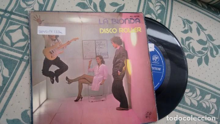 Discos de vinilo: SINGLE (VINILO) DE LA BIONDA A&Ntilde;OS 80 - Foto 1