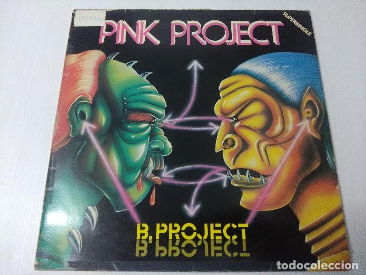 Discos de vinilo: PINK PROYECT/B.PROYECT/VINILO MAXI PROMOCIONAL. - Foto 1