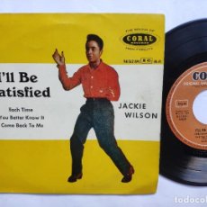 Discos de vinilo: JACKIE WILSON - EP SPAIN - EX * I' LL BE SATISFIED * CORAL 94 144 EPC * AÑO 1960. Lote 301753193