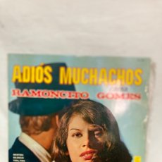 Discos de vinilo: LP RAMONCITO. GÓMEZ “ ADIOS MUCHACHOS “. Lote 301804468