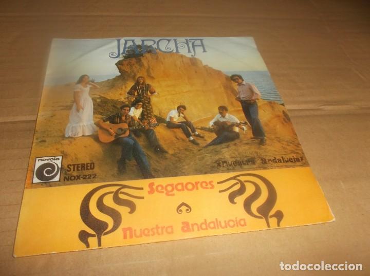 Discos de vinilo: JARCHA - Segaores/Nuestra andalucia ( Single NOVOLA 1974) ESPAÑA - Foto 1 - 301815028