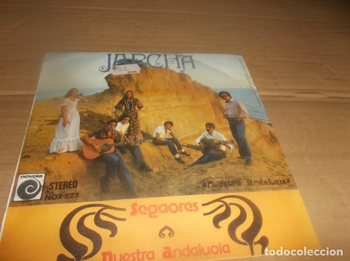 Discos de vinilo: JARCHA - Segaores/Nuestra andalucia ( Single NOVOLA 1974) ESPAÑA - Foto 2 - 301815028